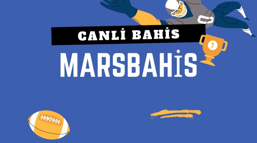 Marsbahis Para Yatırma